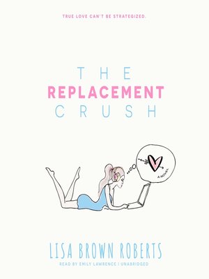 cover image of The Replacement Crush